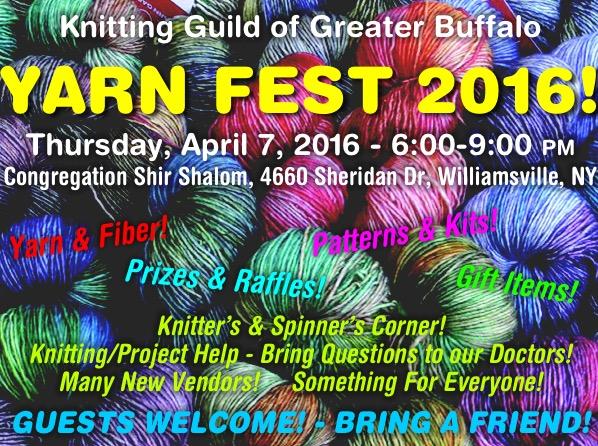 By Gina Passantino Yarn Fest is coming - get ready to enhance your stash! Are you ready for the Guild s Annual YARN FEST? This year s vendor showcase takes place Thursday, April 7, 2016.