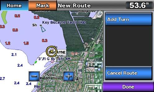 Navigation 7. If necessary, repeat steps 5 and 6 to add additional turns, working backward from the destination to the present location of your boat.