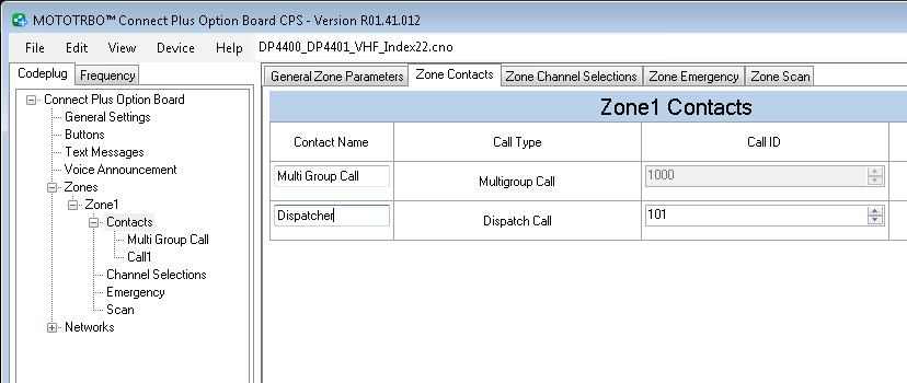 Connect Plus 53 To allow radios to send messages to the dispatcher, add special contact of the Dispatch Call type: NOTE Remember to add contacts of Dispatch Call for all dispatchers (if you have more