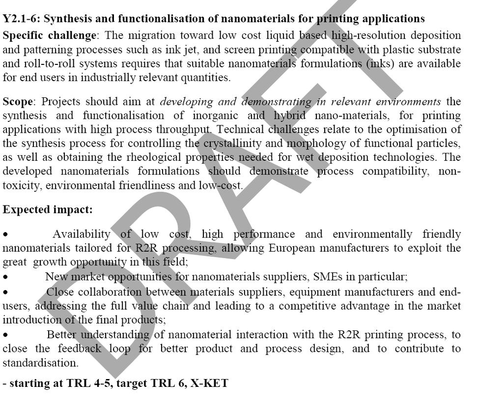Key Enabling Technologies (KETs): Nanotechnologies & Advanced Materials NEW: Application of Technology Readiness Levels to define expected