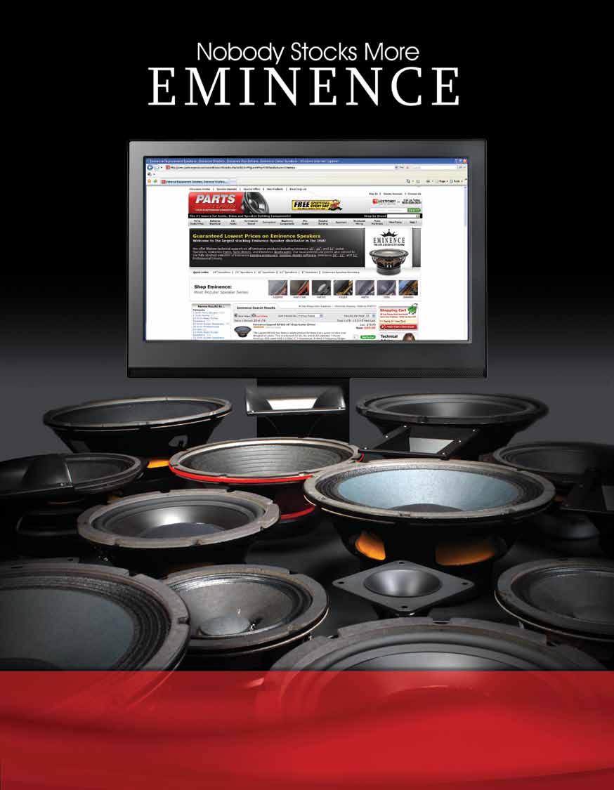 Parts Express stocks more Eminence drivers than anyone along with more than 15,000 audio, video and speaker building