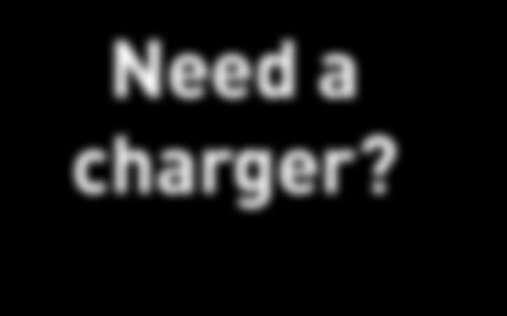 charger if needed =