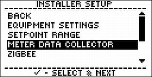 Connect the Meter Data Collector to Foundation Use the Installer Setup menu to connect Foundation s built-in Meter Data