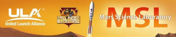 United Launch Alliance Cordially Invites You to Attend the MSL Welcome
