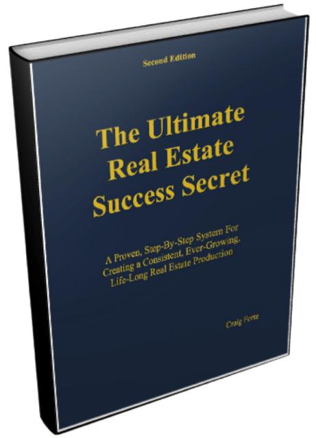 Helpful Business-Building Resources for REALTORS FREE INSTANT ACCESS: Download our latest Volume II of The Ultimate Real Estate Success Secret, and Discover How to Turn All Your Relationships Into A