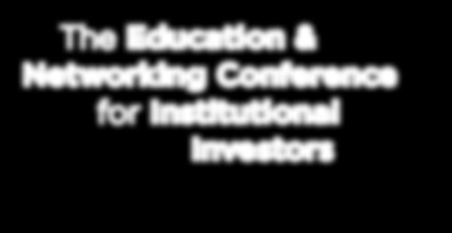 Networking Conference for Institutional Investors