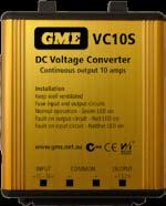 18 power supplies VC series voltage converters An innovative concept in voltage converters, with in-built protection for equipment and vehicle electronics. 24 13.2 Volt switch-mode operation.