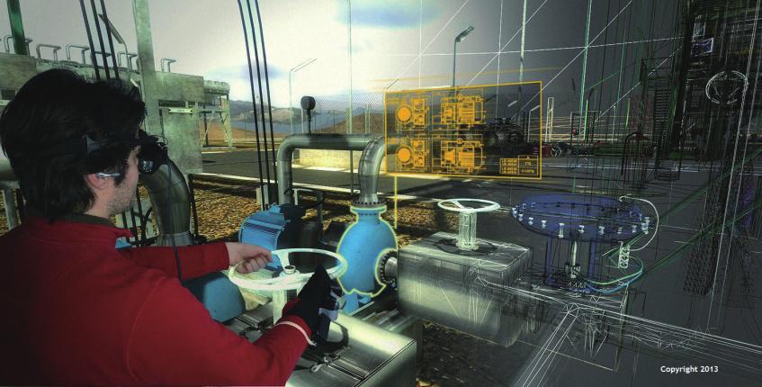 Virtual Reality in Plant Design and Operations more value from the significant investment in the engineering of the model and apply the power of Virtual Reality to those models.