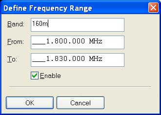 From the Edit menu select New to define a new frequency range. In the Band field enter 160m In the From field enter 1.800.
