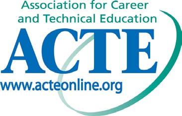 The Association for Career and Technical Education (ACTE), the leading professional organization for career and technical educators, commends all students who participate in career and technical