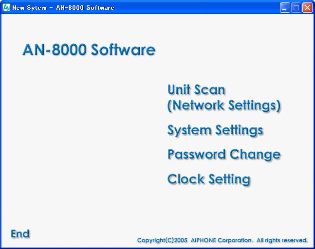 3. ACTIVATING AN-8000 SOFTWARE PROGRAM Chapter 5: SYSTEM SETTINGS BY SOFTWARE Step 1.