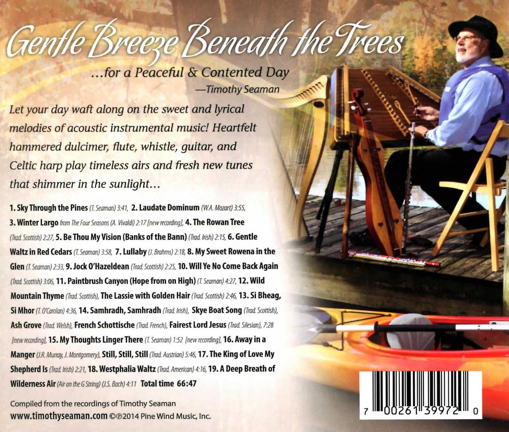 ...for a Peaceful & Contented Day Timothy Let your day waft along on the sweet and lyrical melodies of acoustic instrumental music!