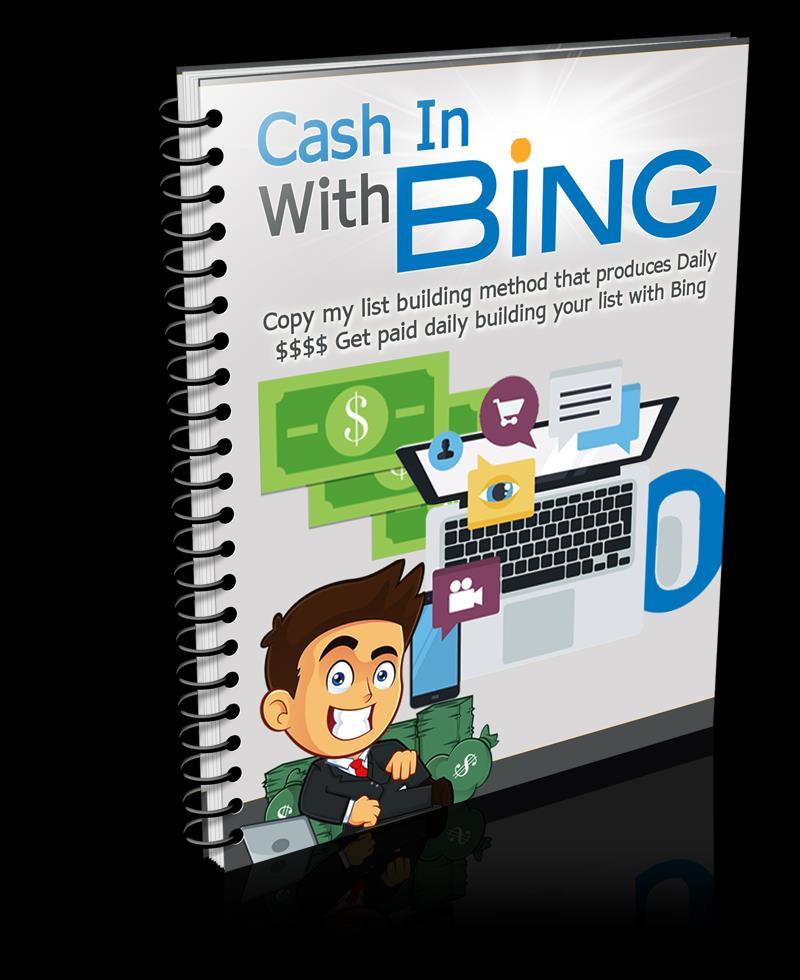 Cash In With Bing Quick