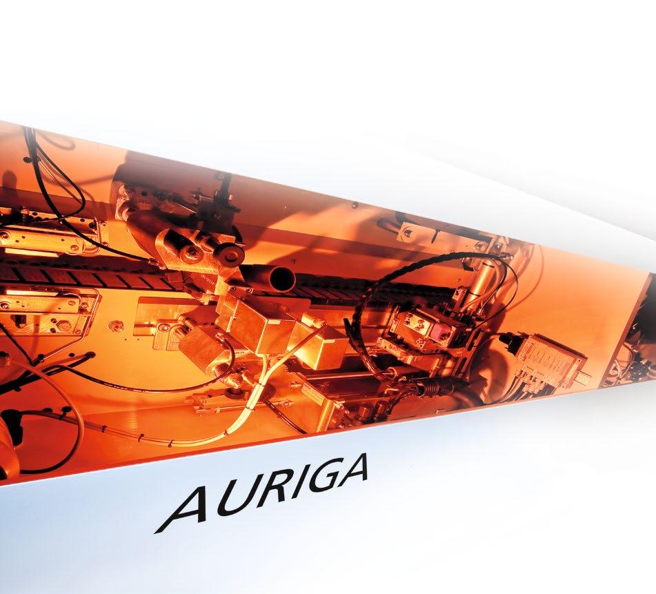 AURIGA Top features for maximum productivity The AURIGA series offers high tech in minimum space and concentrates on the significant aspects for high quality edgebanding.