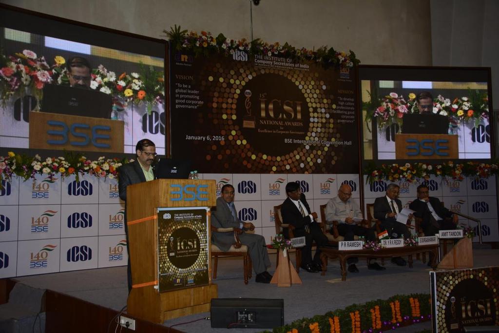 15 TH ICSI NATIONAL AWARDS FOR EXCELLENCE IN CORPORATE GOVERNANCE, 2015 At the Panel Discussion on the Topic Board Evaluation: A self driven measure for good governance Mr.