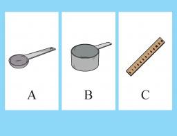 Skill 9 SM03DM1.2.1a_2019_T2: Here are some measuring tools. Find the measuring tool you would use to measure 1 cup of flour for a cookie recipe.