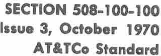 BELL SYSTEM PRACTICES Plant Series SECTION 508-100-100 Issue 3,