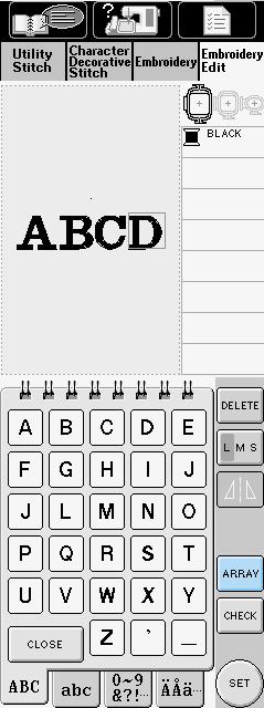 3. Enter the letters (Example: A B C D) * See page 5- for more information about selecting characters * Press to check the pattern when the selected characters are too small to see clearly. 4.