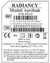 Product Labels & Symbols This section describes the labels affixed to the Kyrobak and found in the user manual.