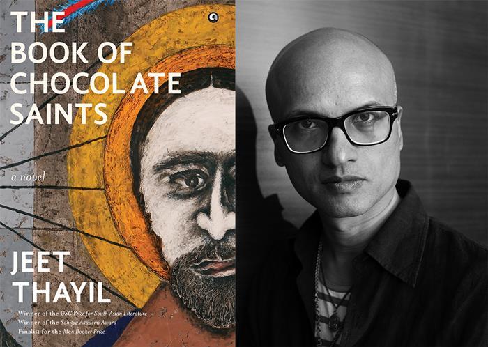 The Book of Chocolate Saints by Jeet Thayil (Aleph Book Company) Through the travels of its fascinating protagonist, Newton Francis
