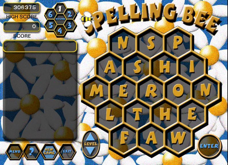 SPELLING BEE You need to form as many words as possible from the letters presented on the beehive screen. Select strings of adjacent letters, in any direction to form words and the press ENTER.