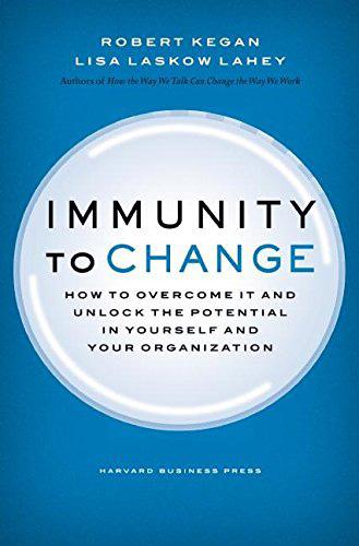 book, Immunity to Change: How to Overcome It and Unlock the Potential in Yourself and Your Organization. It seemed like an odd topic for a bunch of coaches who helped others change on a daily basis.