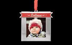 75" square Red ribbon included SEE PAGE 68 FOR AND BILLING CODES BELIEVE ORNAMENT Matte silver frame border surrounds your personal photo Features a sentimental "Believe" banner across the top of the