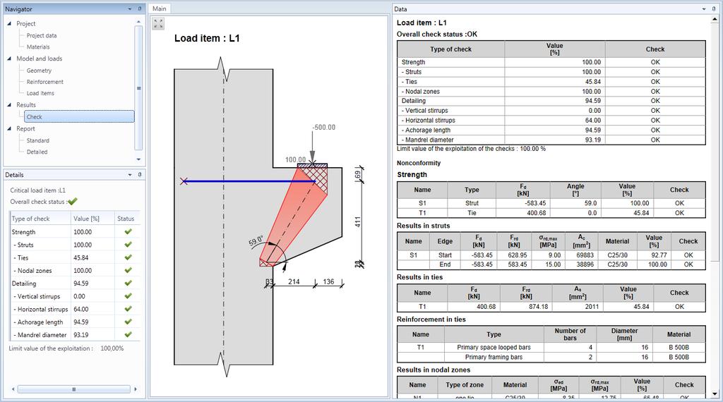 IDEA Corbel User Guide 26 6 Corbel check Click navigator command Results > Check to perform the check of defined corbel. Forces or members of model of Strut and Tie model are drawn in the main window.