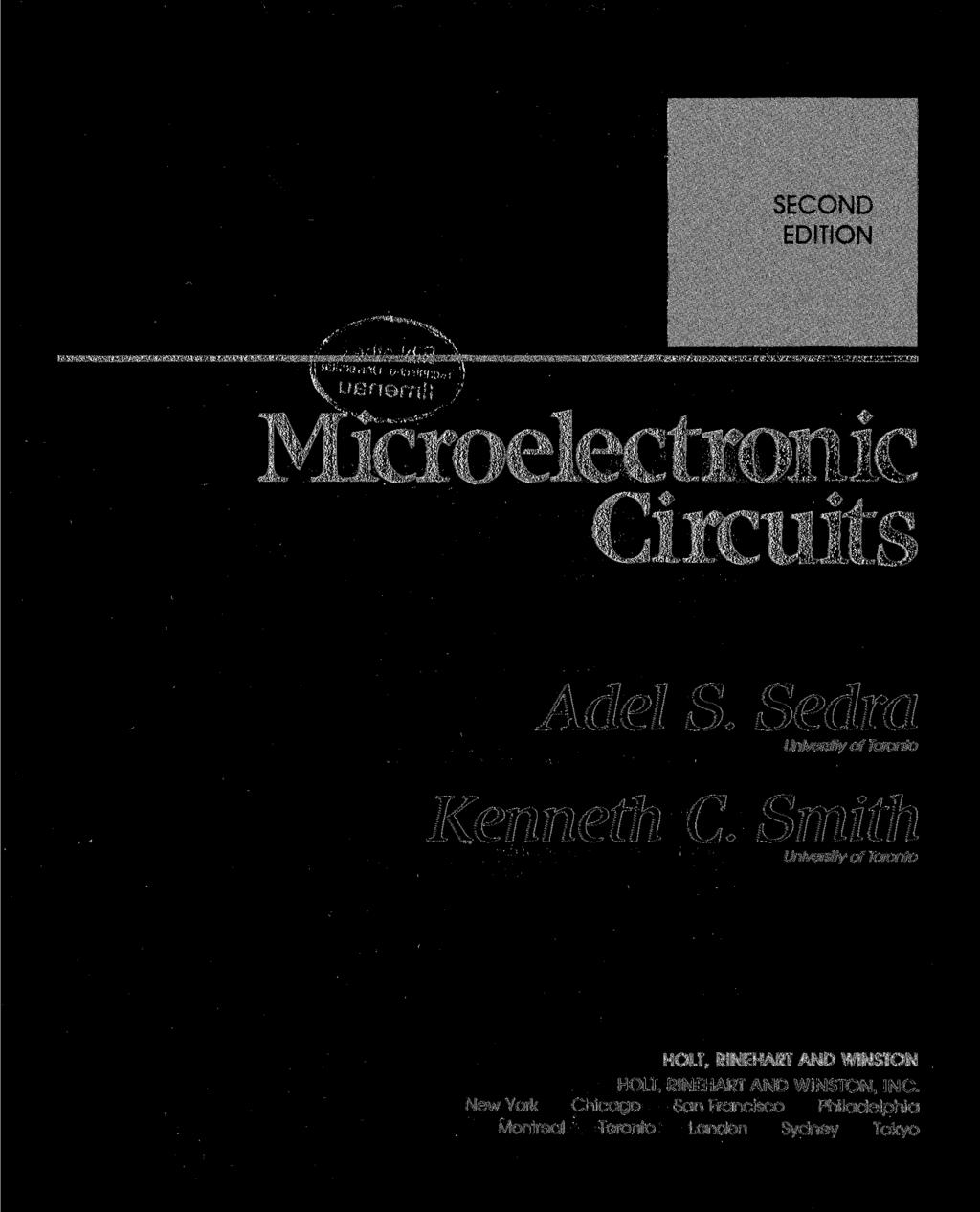 SECOND EDITION ISHBWHBI \ ' -' Microelectronic Circuits Adel S.
