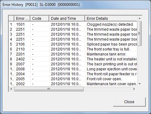 Setup and Maintenance Error History On the Error History screen, you can check errors that have occurred in the printer. A Click Error History on the SL-D3000 Maintenance Utility screen.