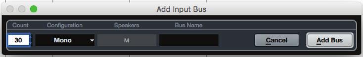 Select and delete any existing connections. 6. Click Add Bus. The Add Input Bus window will open (Figure 11). 7. In Count, select the number of mixer channels to assign to buses.