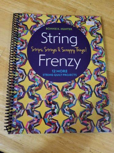 Book Review: String Frenzy A blog reader asked if I had plans to review Bonnie Hunter s new book String Frenzy well yes, of course I do.