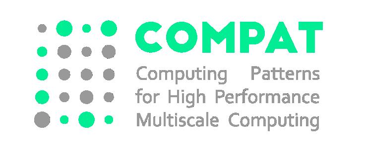 ComPat Computing Patterns for High Performance Multiscale Computing www.compat-project.