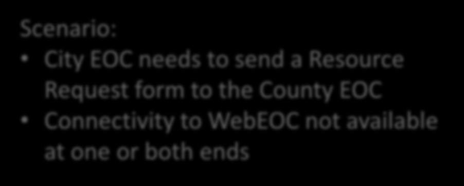 Request form to the County EOC Connectivity to