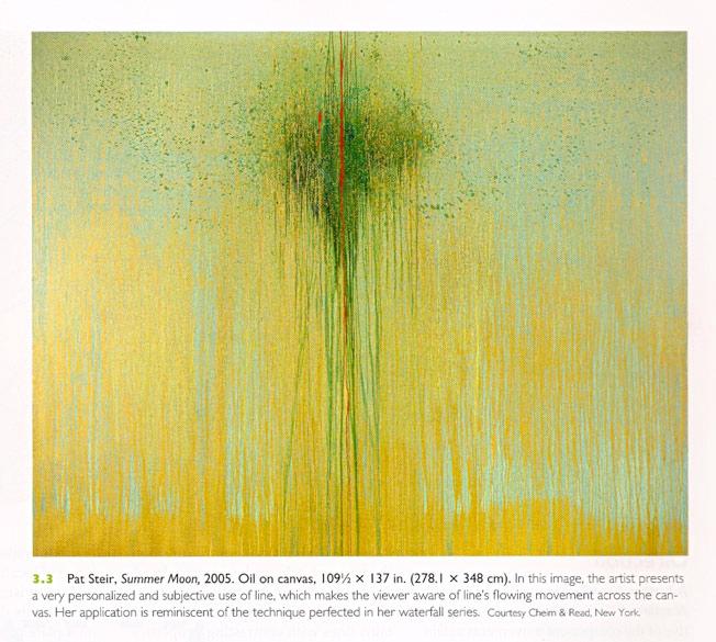 In Pat Steir s Summer Moon the repetition of fine fluid lines ties the image together and suggests movement. The measure of the line must be appropriate for the development of the image.