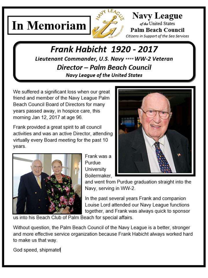 Sonia s first order of business was to pay tribute to our recently departed friend and long-time Board member Frank Habicht.
