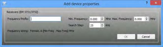 From the Devices drop down list, select the desired device (e.g. EM 9046). Click on Add to define a new frequency range for the selected device.