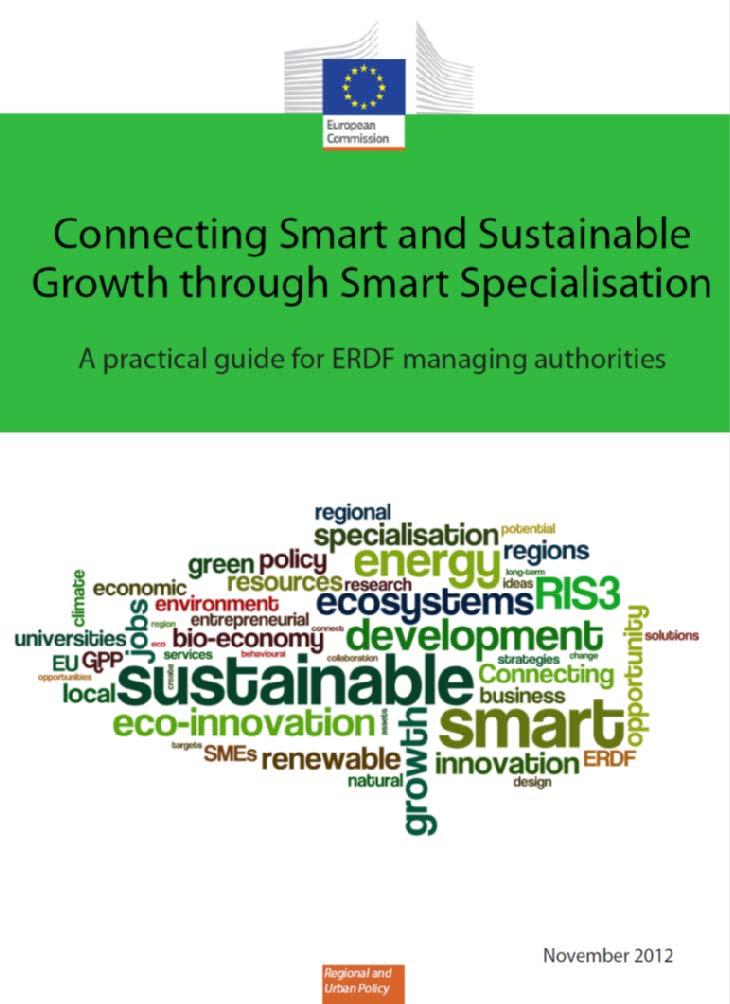 RIS3 Foster a green economy though innovation Forthcoming: Report &