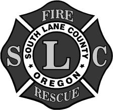 SOUTH LANE COUNTY FIRE & RESCUE Making a positive difference in the comm