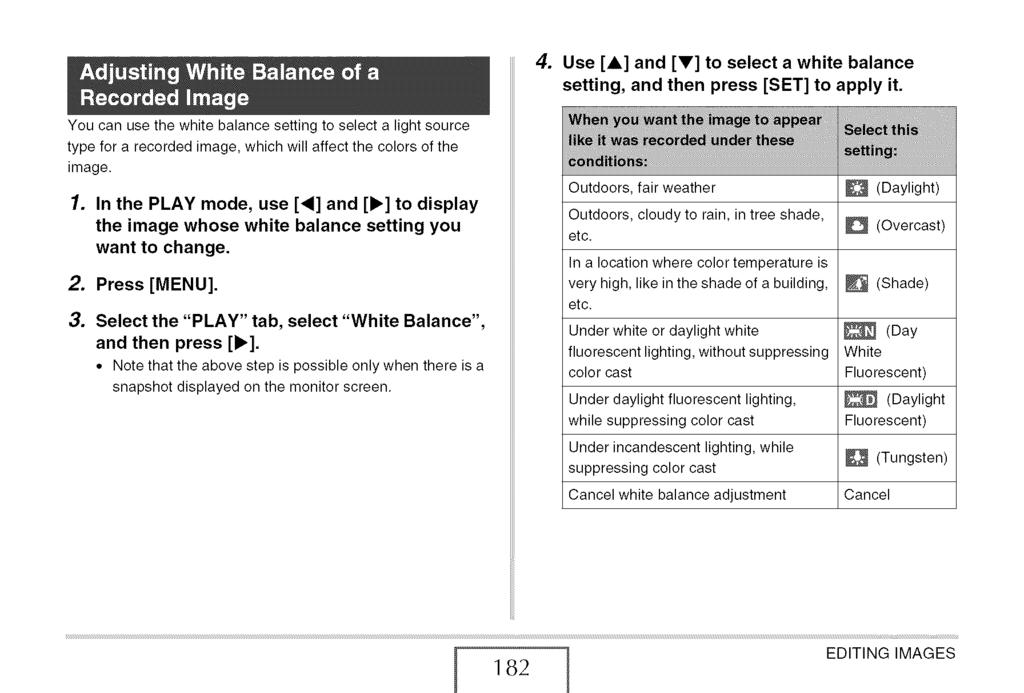 4. Use [A] and [V] to select a white balance setting, and then press [SET] to apply it.