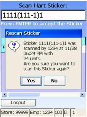 Rescan Sticker: The System will recognize one occurrence of the same sticker number.
