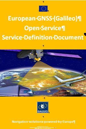 by EC Galileo Service Definition Document Currently under preparation Public