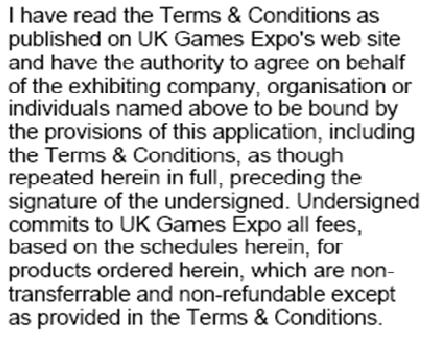 UK GAME EXPO UK GAMES EXPO 2011 APPLICATION FORM Company Name: Address: Address: Postcode: Phone: Email: Please tell us what type of Exhibitor you Board Game Publisher Historical Miniatures Sci-fi or