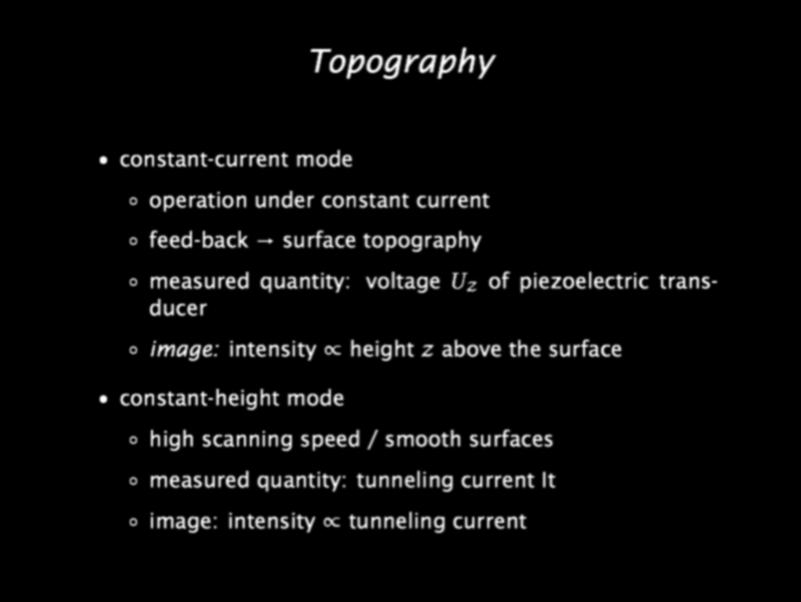Topography constant-current mode operation under constant current feed-back surface topography measured quantity: voltage U z of piezoelectric transducer image: