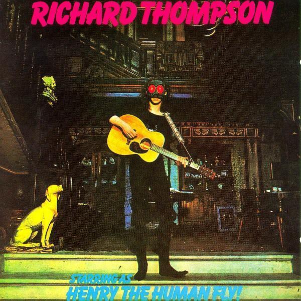 Richard Thompson: Henry the Human Fly!