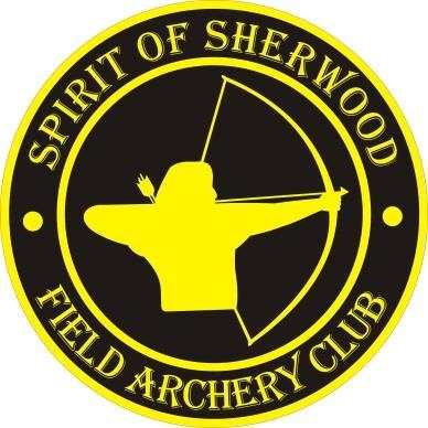 Spirit of Sherwood Field Archery Club 4th AUGUST SPIRIT OF SHERWOOD