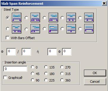lab Span: In the dialog box, specify the data of the slab s steel reinforcement in the span: Steel reinforcement configuration: Select the bar type depending on the type of the slab.