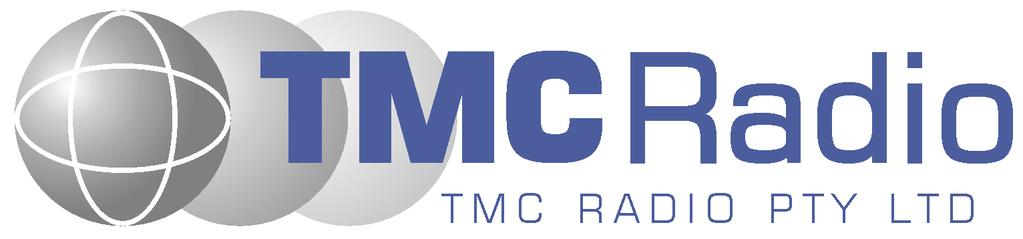 1 June 2008 TMC Radio Pty. Ltd.