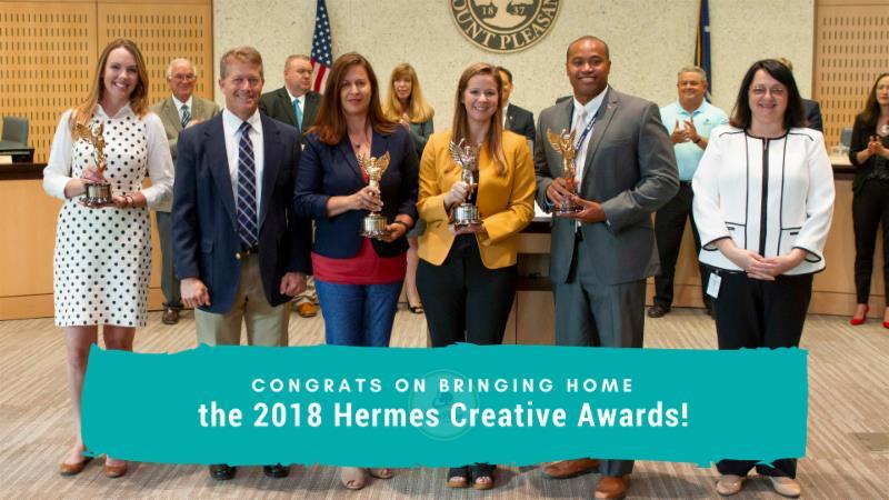 The Town of Mount Pleasant received the following Hermes Creative Awards distinctions: Platinum Winner: 2017 Town of Mount Pleasant Annual Report (Print Media) Gold Winner: The Town of Mount Pleasant