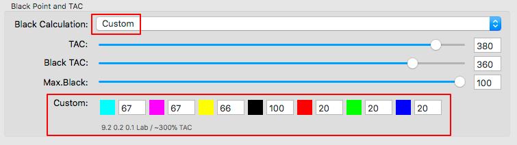 Custom: Allows to define the black point in the input box Custom as CMYK values. The Black TAC value will then be recalculated. Allows editing of all channels.